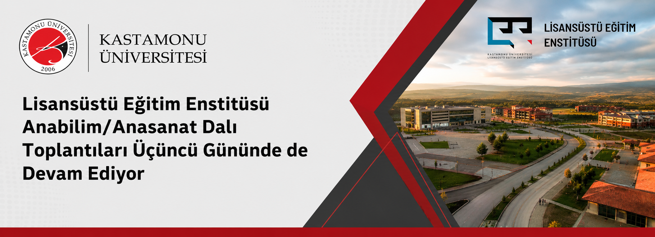 Lisansüstü Eğitim Enstitüsü Anabilim/Anasanat Dalı Toplantıları Üçüncü Gününde de Devam Ediyor